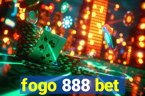 fogo 888 bet